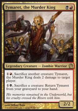 Theros 207/249 Tymaret, the Murder King
