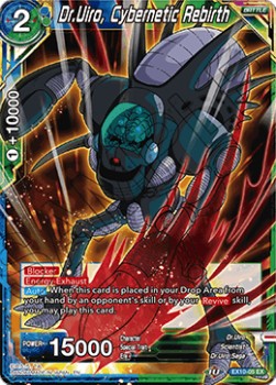 Dr. Uiro, Cybernetic Rebirth (EX10-05EX) Dragon Ball Super