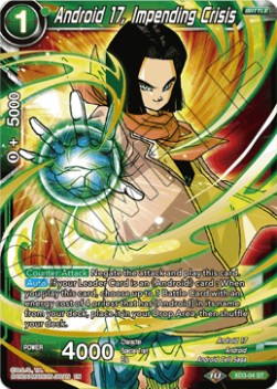 Android 17, Impending Crisis (XD3-04ST) Dragon Ball Super
