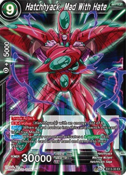 Hatchhyack, Mad with Hate (EX13-33EX) Dragon Ball Super