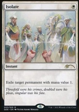 Magic the Gathering Promo 003/010 Isolate