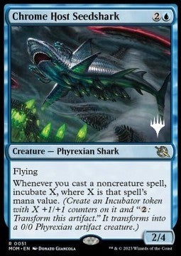 March of the Machine 0051 Chrome Host Seedshark (Silver Stamped)