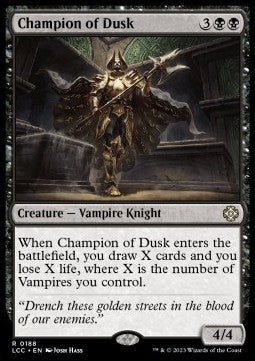 The Lost Caverns of Ixalan Commander 0188 Champion of Dusk