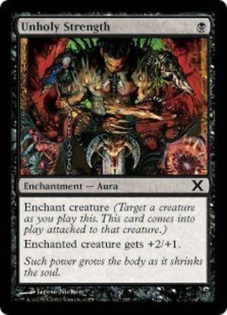 Tenth Edition 185/383 Unholy Strength