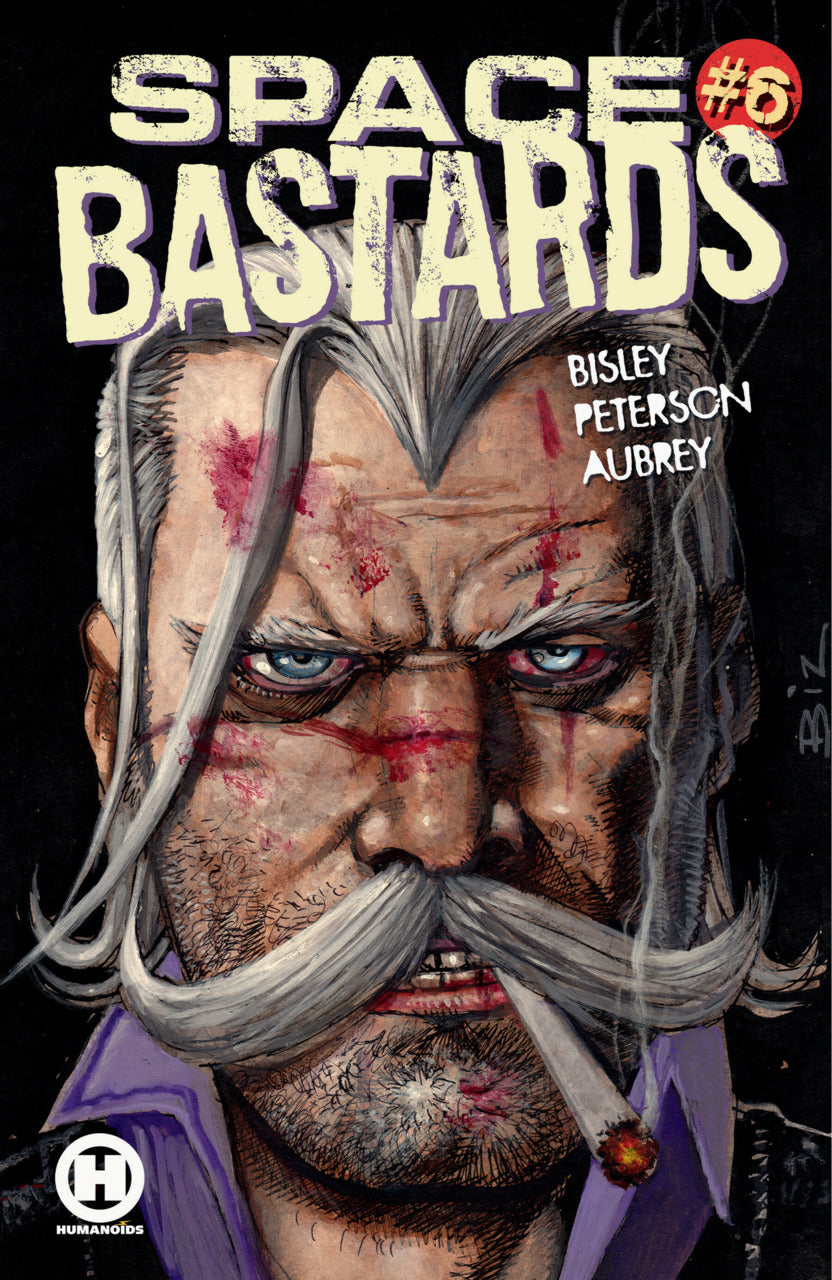 Space Bastards #6 Humanoids (2021) MATURE CONTENT