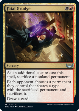 Streets of New Capenna 187/281 Fatal Grudge