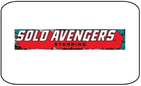 Avengers Spotlight - Solo Avengers