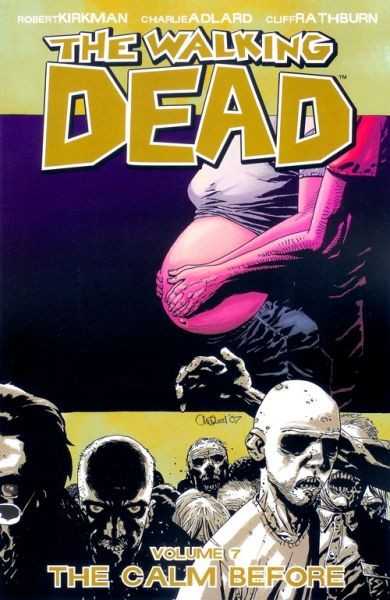 The Walkin Dead Volume Vol 7 The Calm Before Image Comics (2013)