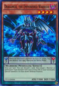 Dragonox, The Empowered Warrior (Super Rare)(CT13-EN006)