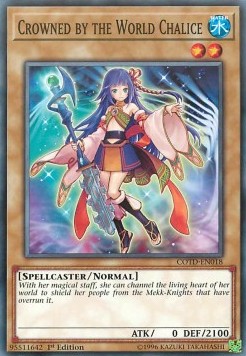 Crowned by the World Chalice (COTD-EN018)