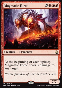 Battlebond 181/254 Magmatic Force