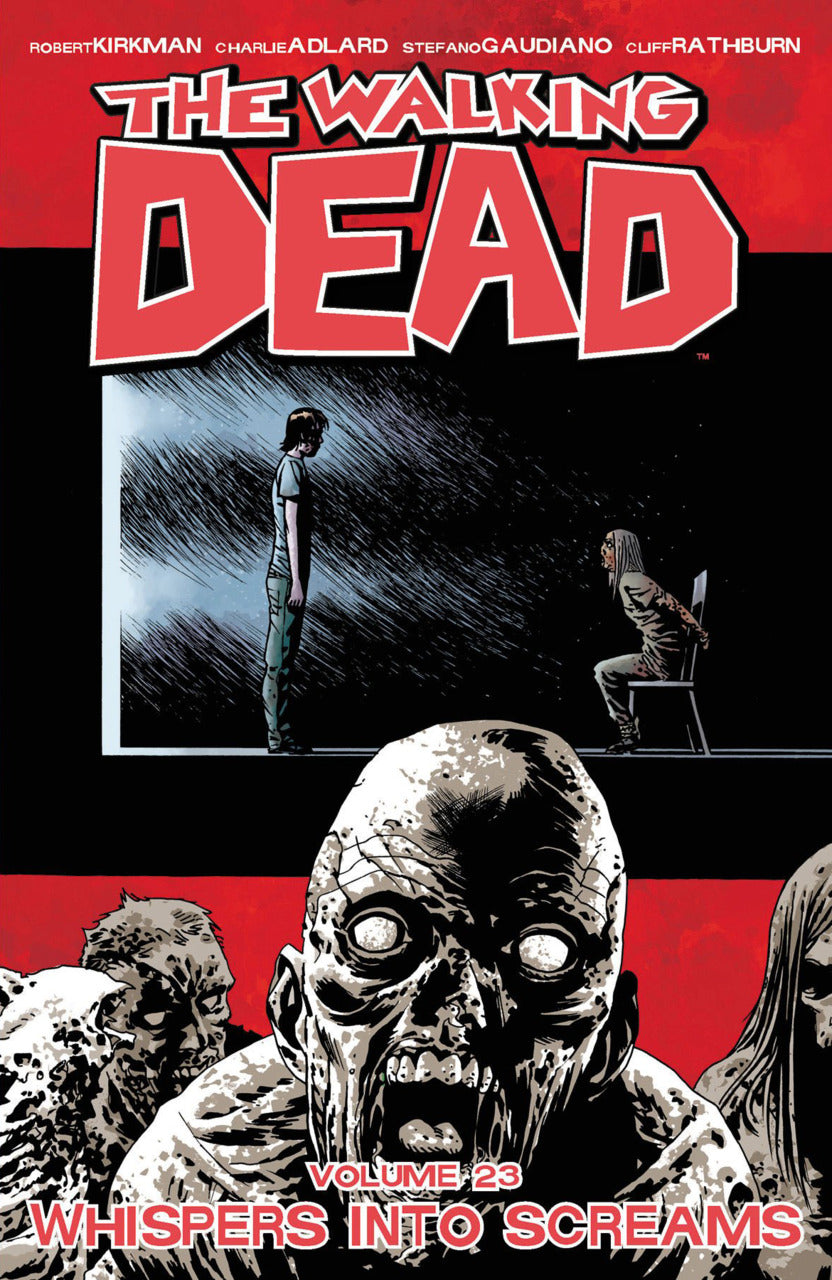 The Walkin Dead Volume Vol 23 Whispers into Screams Image Comics (2013)