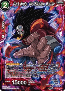 Dark Broly, the Shadow Warrior (Foil)(EX16-04EX) Dragon Ball Super