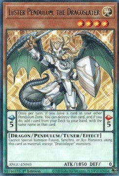 Luster Pendulum, The Dracoslayer (Rare)(ANGU-EN045)