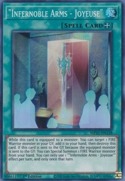 "Infernoble Arms Joyeuse" (Super Rare)(MP21-EN138)