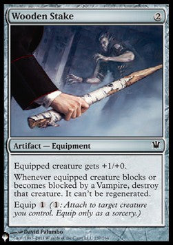 The List - Innistrad 237/264 Wooden Stake