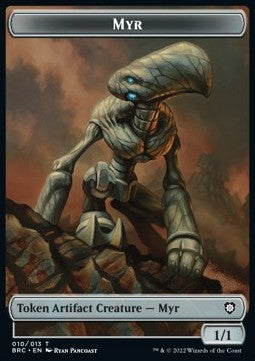 Myr 010/013 Thopter 010/012 The Brothers War Commander Token