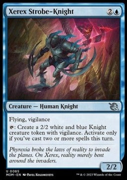 March of the Machine 0085 Xerex Strobe-Knight