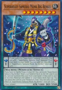 Superheavy Samurai Monk Big Benkei (CYAC-EN007)