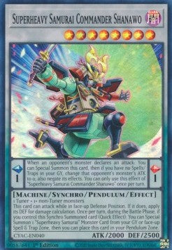 Superheavy Samurai Commander Shanawo (Super Rare)(CYAC-EN040)