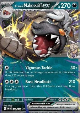 Destined Rivals 139/182 Arven's Mabosstiff ex