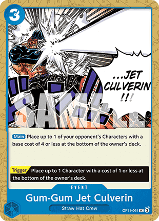 A Fist of Divine Speed OP11-061 Gum-Gum Jet Culverin