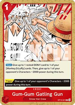 Carrying on his Will OP13-021 Gum-Gum Gatling Gun