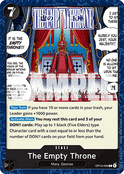 Carrying on his Will OP13-099 The Empty Throne