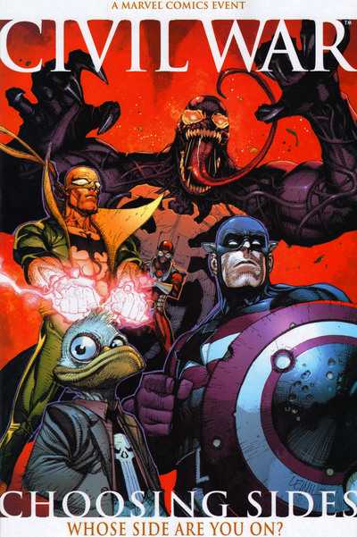 Civil War Choosing Sides #1 Marvel Comics (2006)