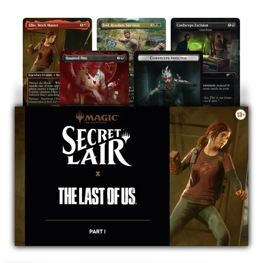MTG Secret Lair The Last of Us Part 1