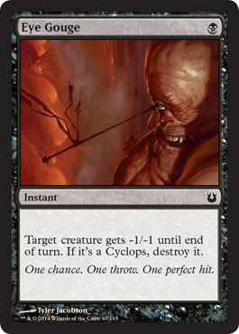 Born of the Gods 067/165 Eye Gouge