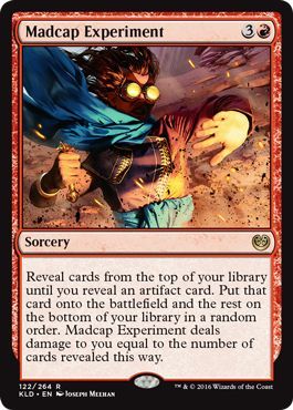 Kaladesh 122/264 Madcap Experiment