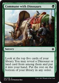 Ixalan 181/279 Commune with Dinosaurs