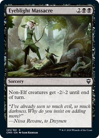 Commander Legends 125/361 Eyeblight Massacre