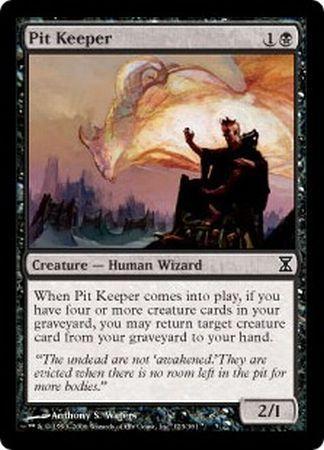 Time Spiral 123/301 Pit Keeper