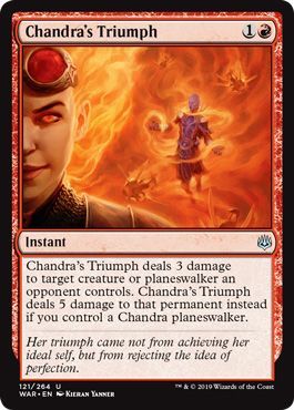 War of the Spark 121/264 Chandra's Triumph