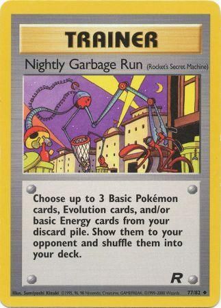 Team Rocket 77/82 Nightly Garbage Run (Rocket's Secret Machine)