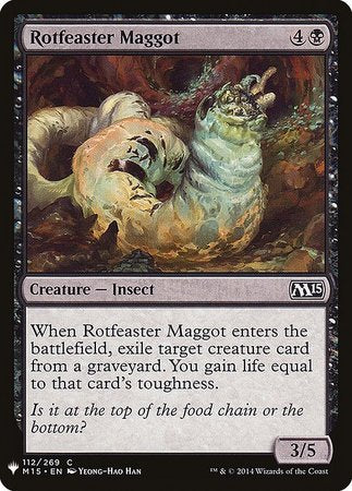 The List - Magic 2015 112/269 Rotfeaster Maggot