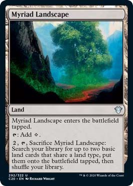 Commander 2020 292/322 Myriad Landscape