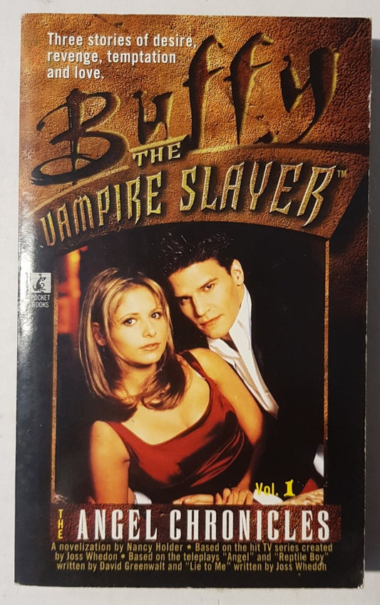 Buffy the Vampire Slayer Angel Chronicles Volume 1