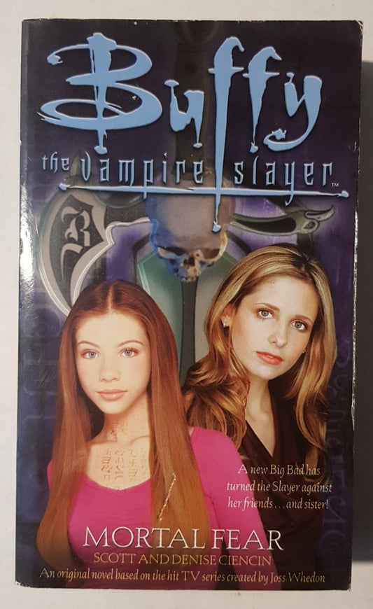 Buffy the Vampire Slayer Mortal Fear
