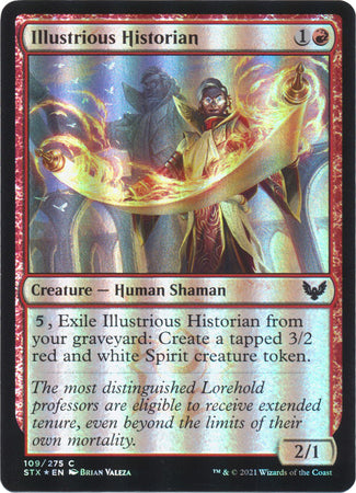 Strixhaven 109/275 Illustrious Historian (Foil)
