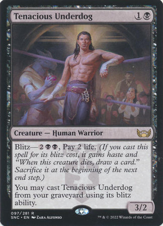 Streets of New Capenna 097/281 Tenacious Underdog
