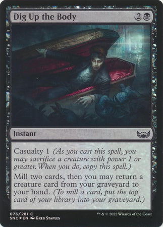 Streets of New Capenna 076/281 Dig Up the Body (Foil)
