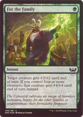 Streets of New Capenna 146/281 For the Family (Foil)