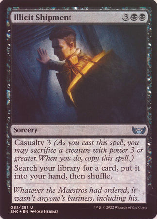Streets of New Capenna 083/281 Illicit Shipment (Foil)
