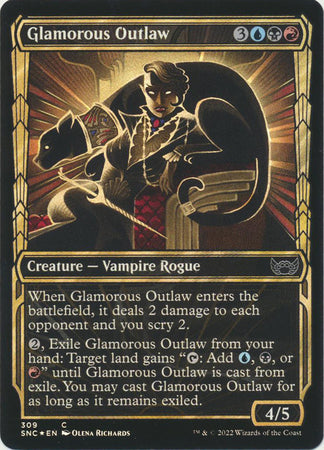 Streets of New Capenna 309 Glamorous Outlaw (Golden Age Frame)(Foil)