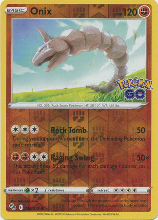Pokémon GO 036/078 Onix (Reverse Holo)