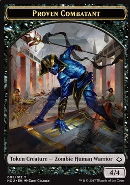 Proven Combatant 005/012 Hour of Devastation Token