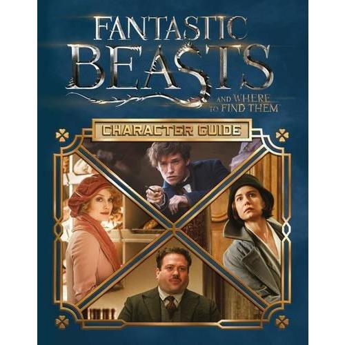 Fantastic Beasts and Where to Find Them Character Guide